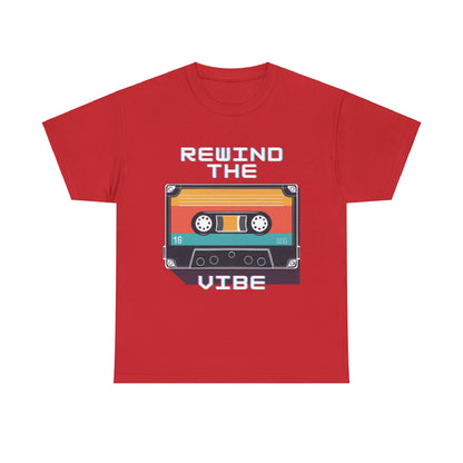 Rewind the vibe